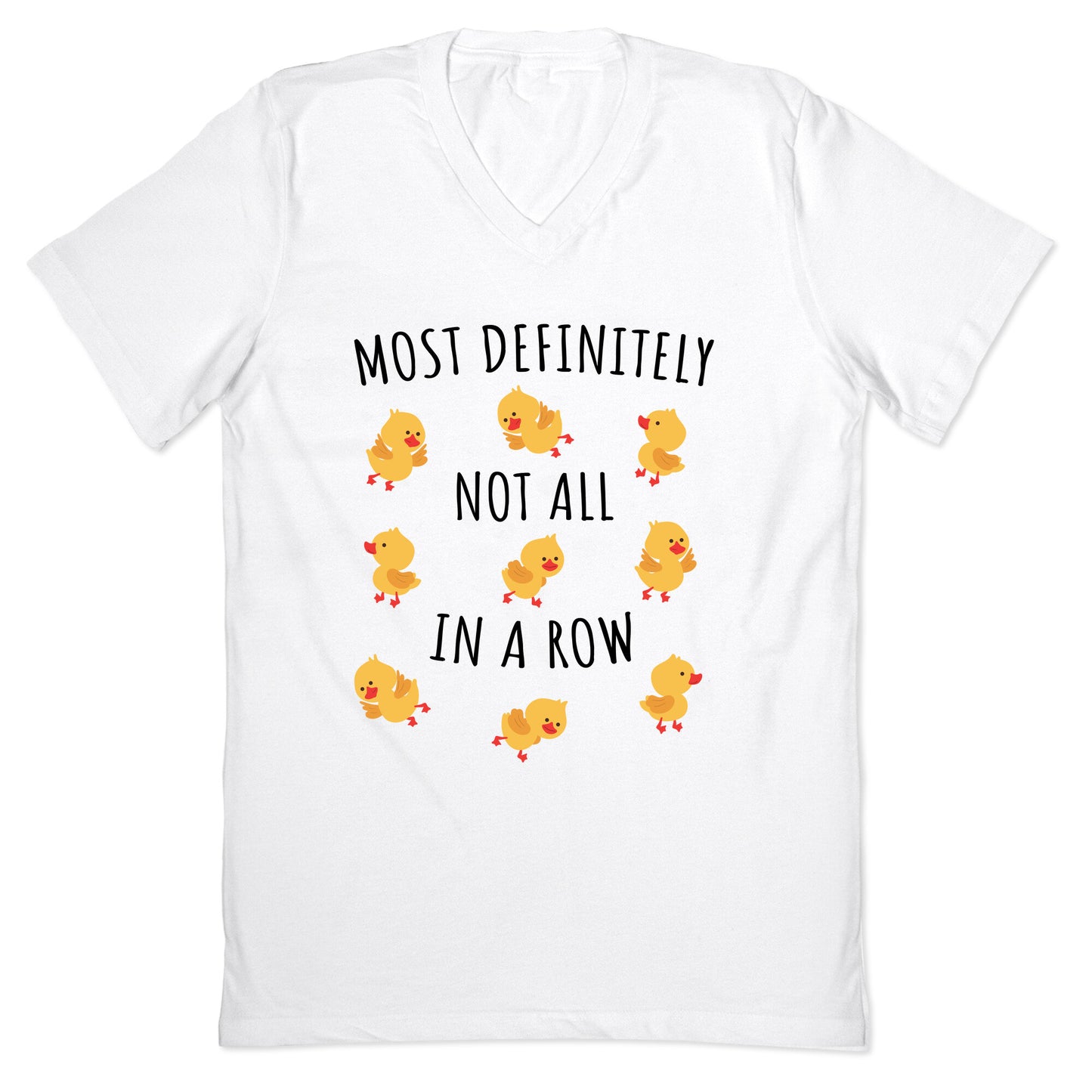 Not All In A Row V-Neck