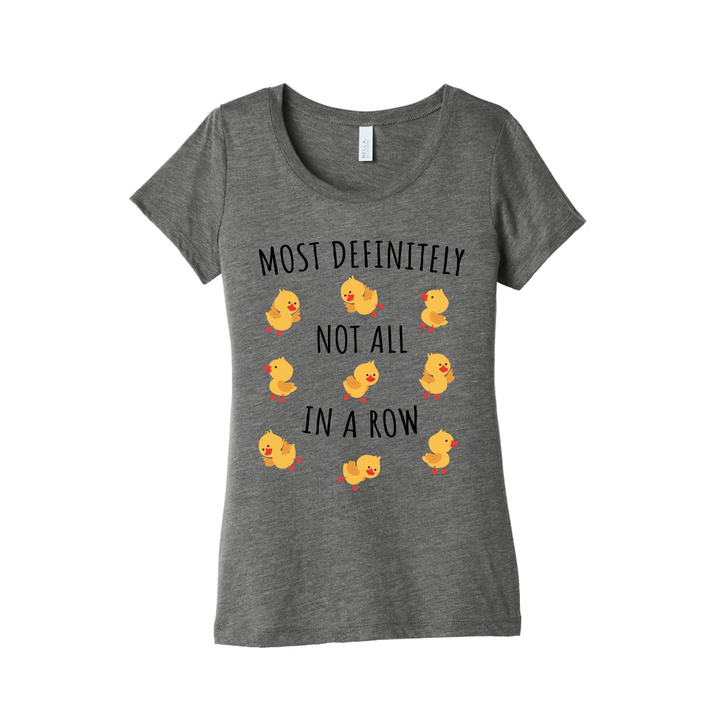 Not All In A Row Womens Triblend Tee