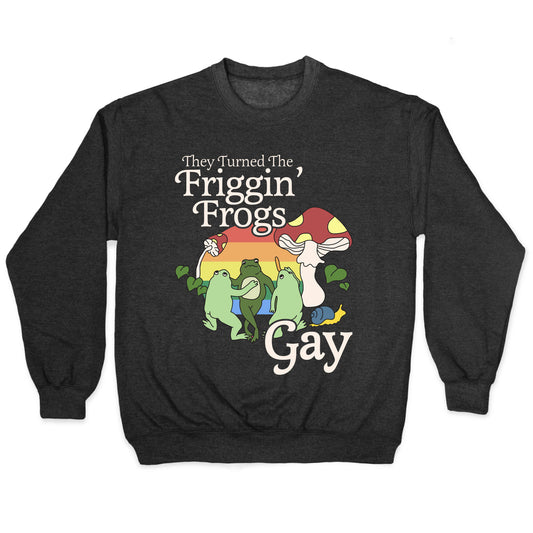 Gay Frogs Crewneck Sweatshirt