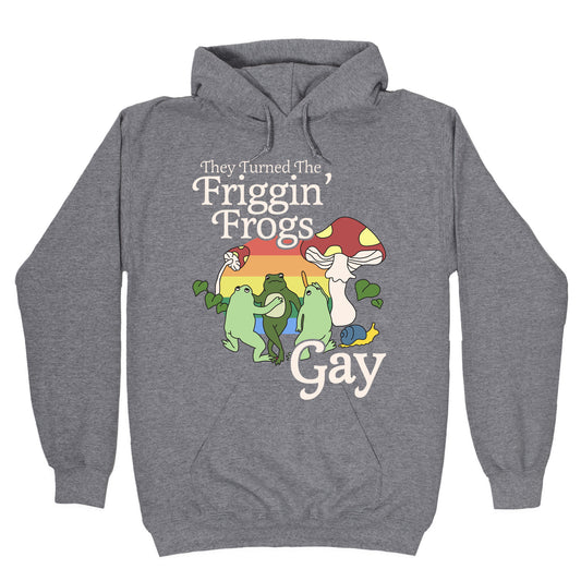 Gay Frogs Hoodie