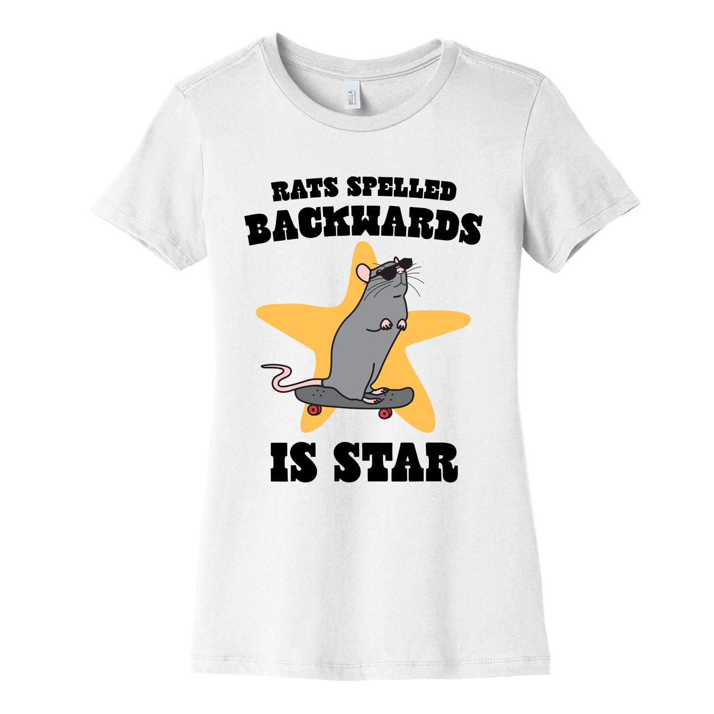 Rats Spelled Backwards is STAR Womens Cotton Tee