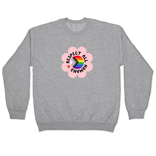 Respect All Humans Crewneck Sweatshirt
