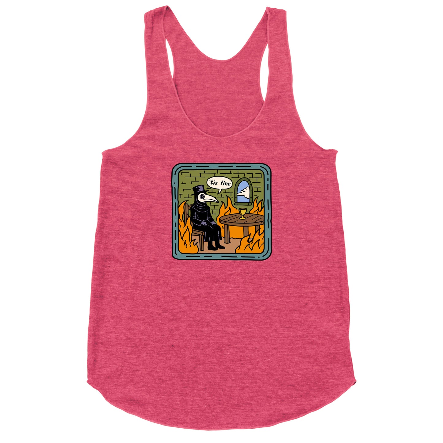 Tis Fine Racerback Tank