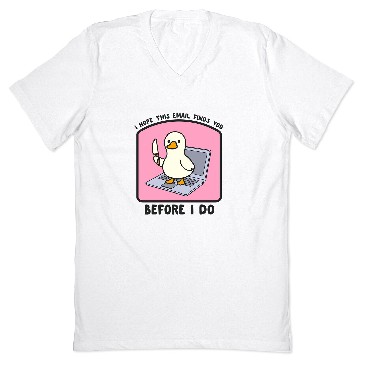 I Hope This Email Finds You V-Neck