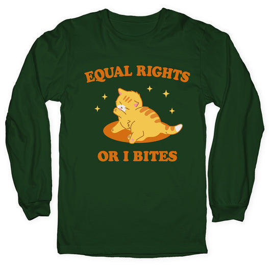 Equal Rights or I Bites Longsleeve Tee