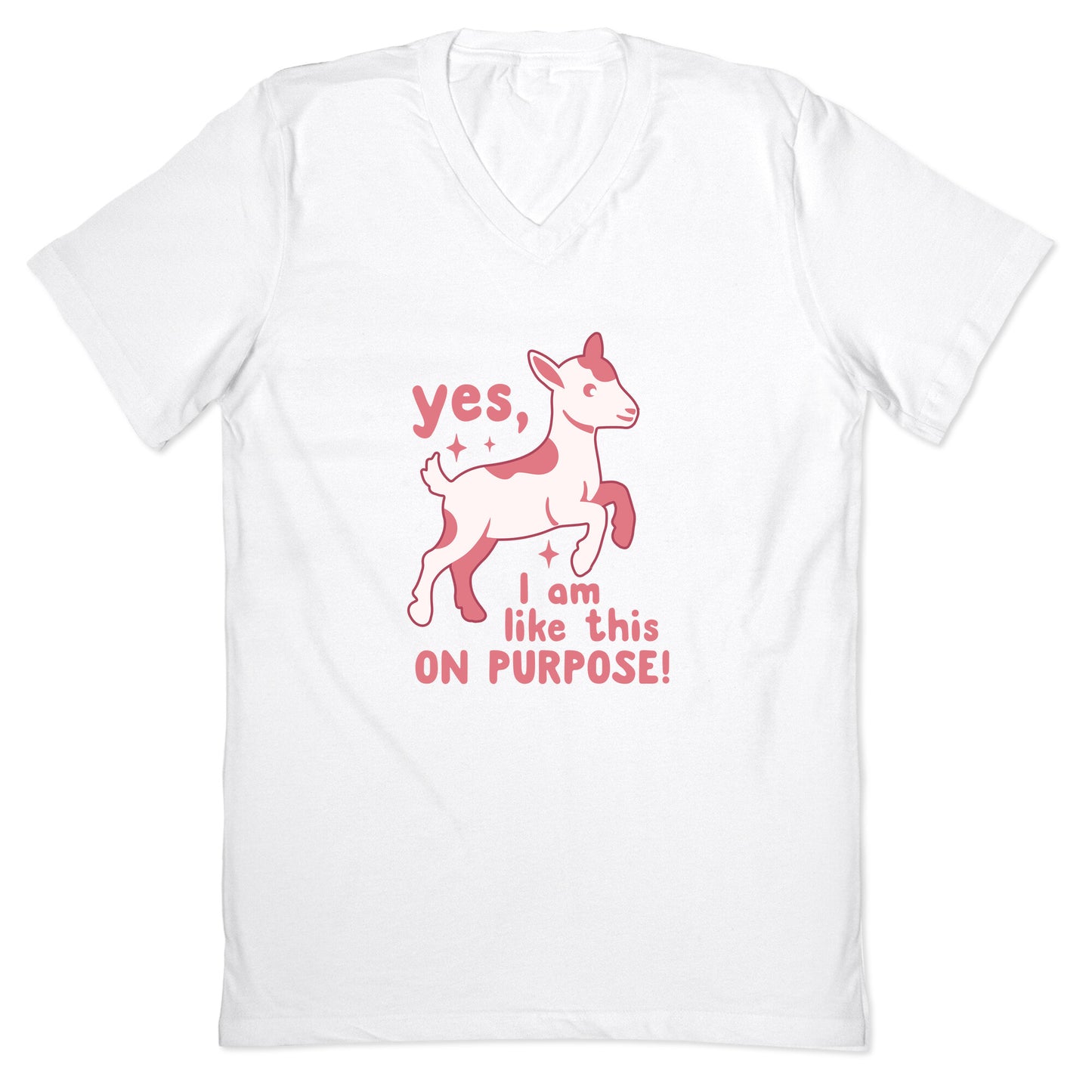 Yes I Am Like This On Purpose V-Neck