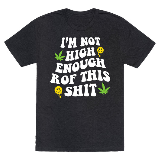 Not High Enough Unisex Triblend Tee