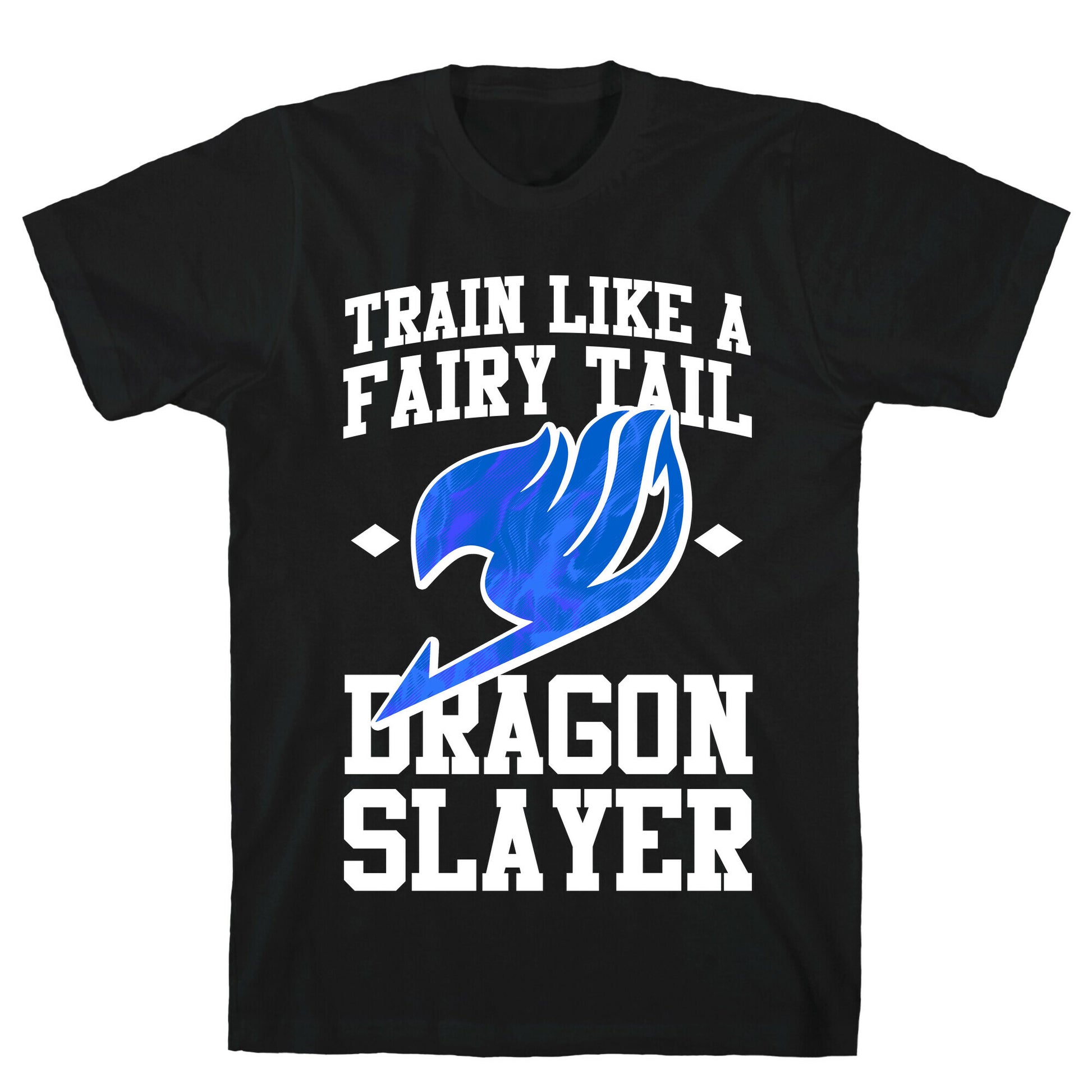 Train Like a Fairy Tail Dragon Slayer (Wendy) T-Shirt