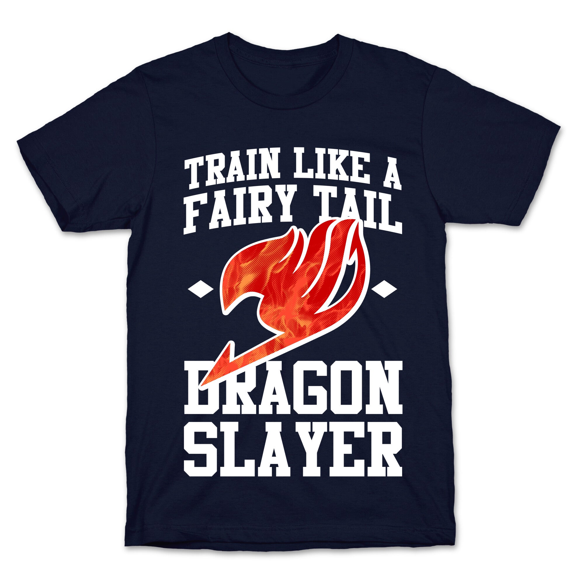 Train Like a Fairy Tail Dragon Slayer (Natsu) T-Shirt