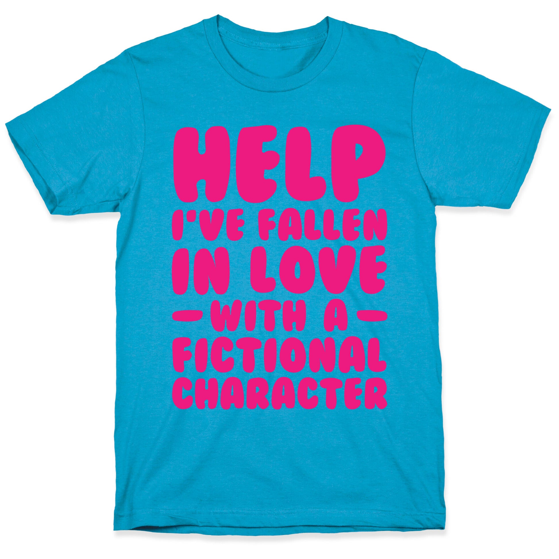 Help I've Fallen In Love With A Fictional Character Unisex Triblend Tee