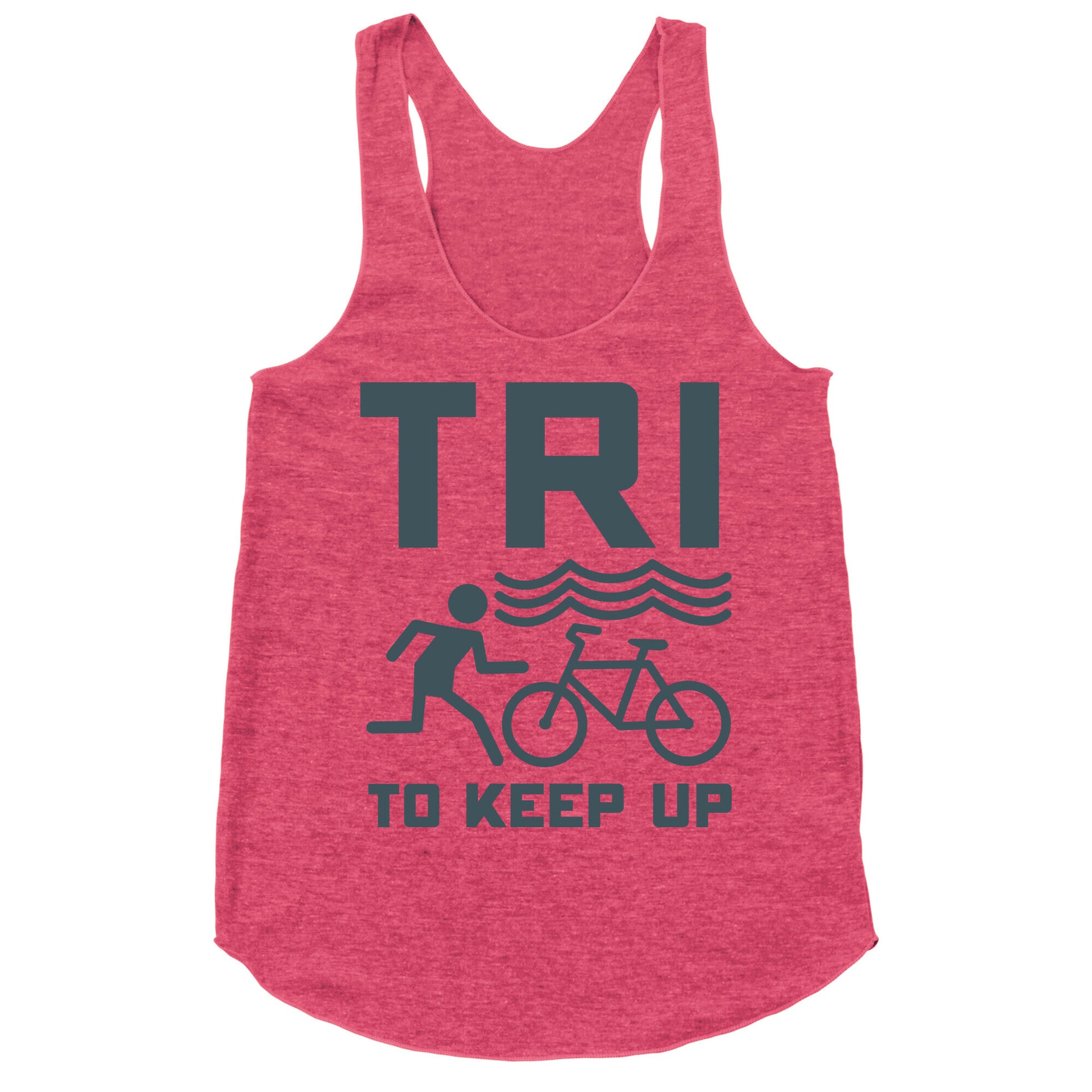 Tri to Keep Up Racerback Tank
