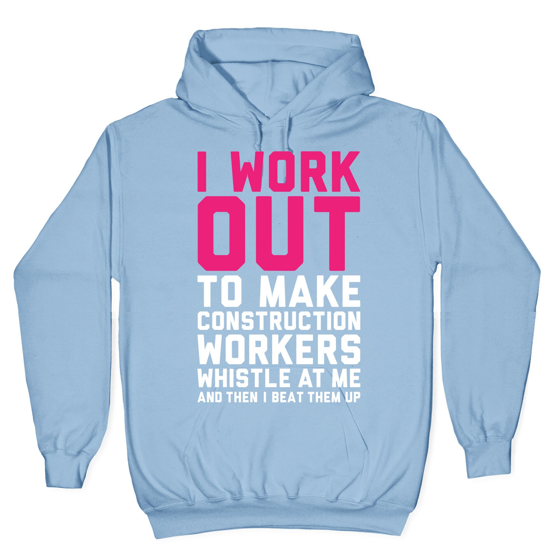 Construction Workers Hoodie