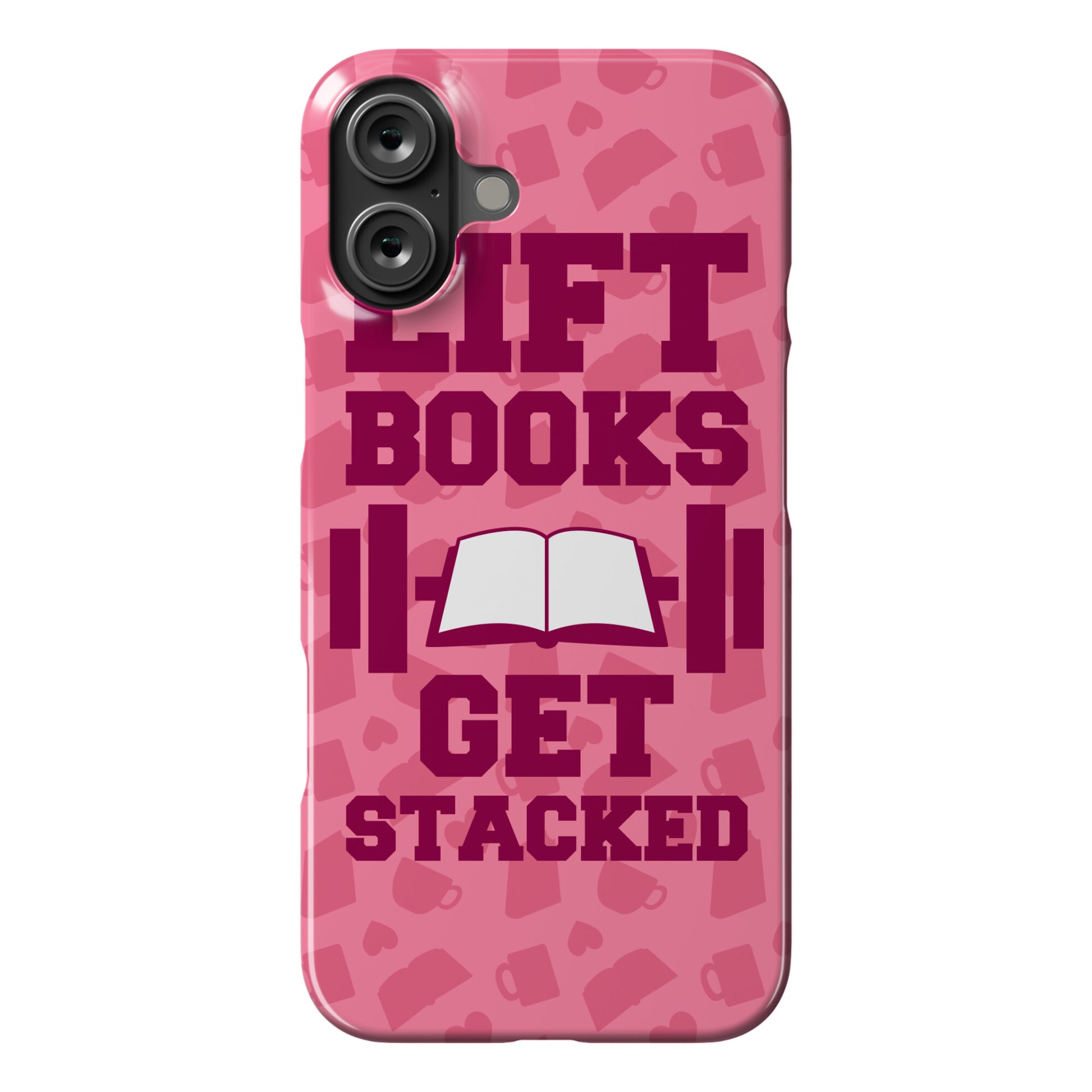 Lift Books, Get Stacked Phone Case
