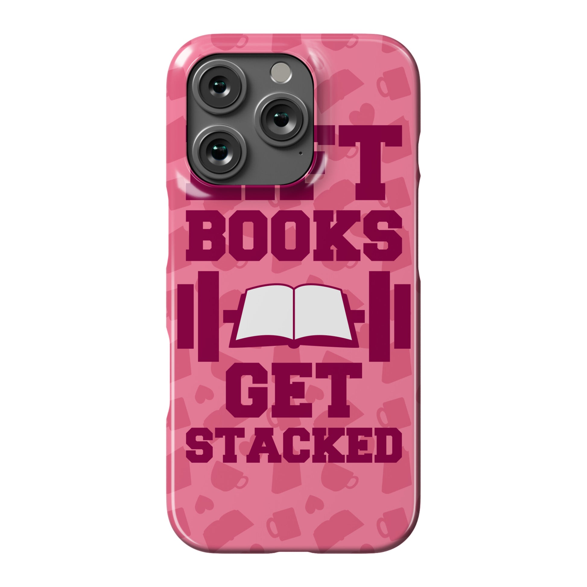 Lift Books, Get Stacked Phone Case