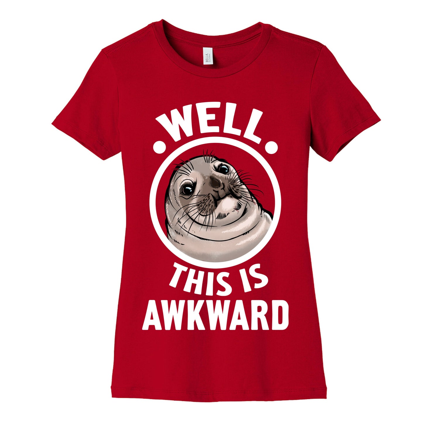 Well, This is Awkward. Women's Cotton Tee