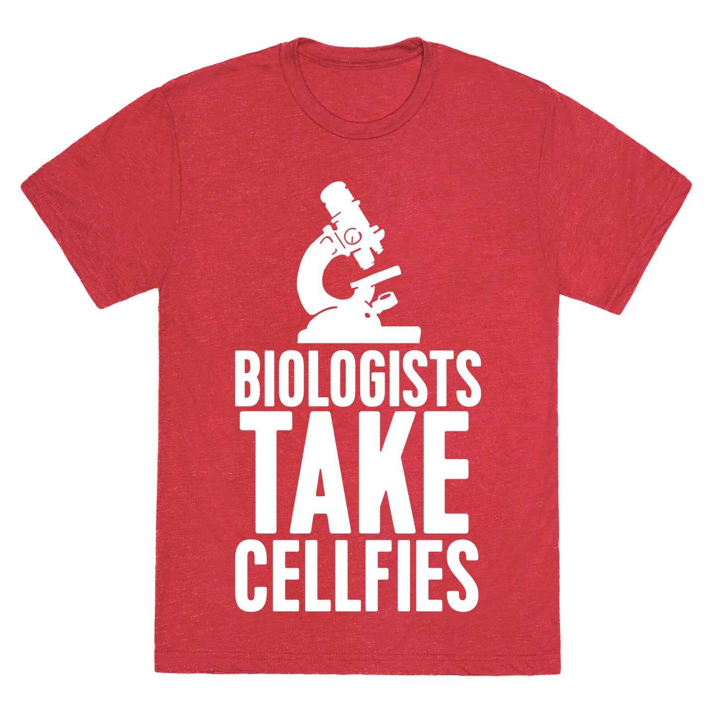 Biologists Take Cellfies Unisex Triblend Tee