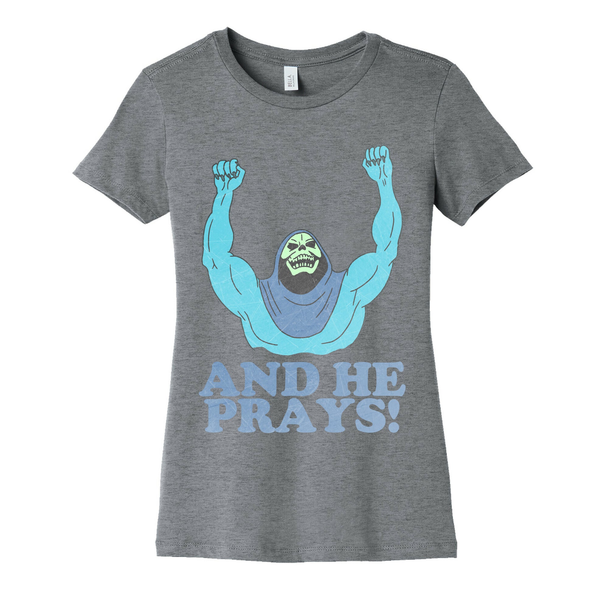 SKELETOR (AND HE PRAYS!) - VINTAGE Women's Cotton Tee