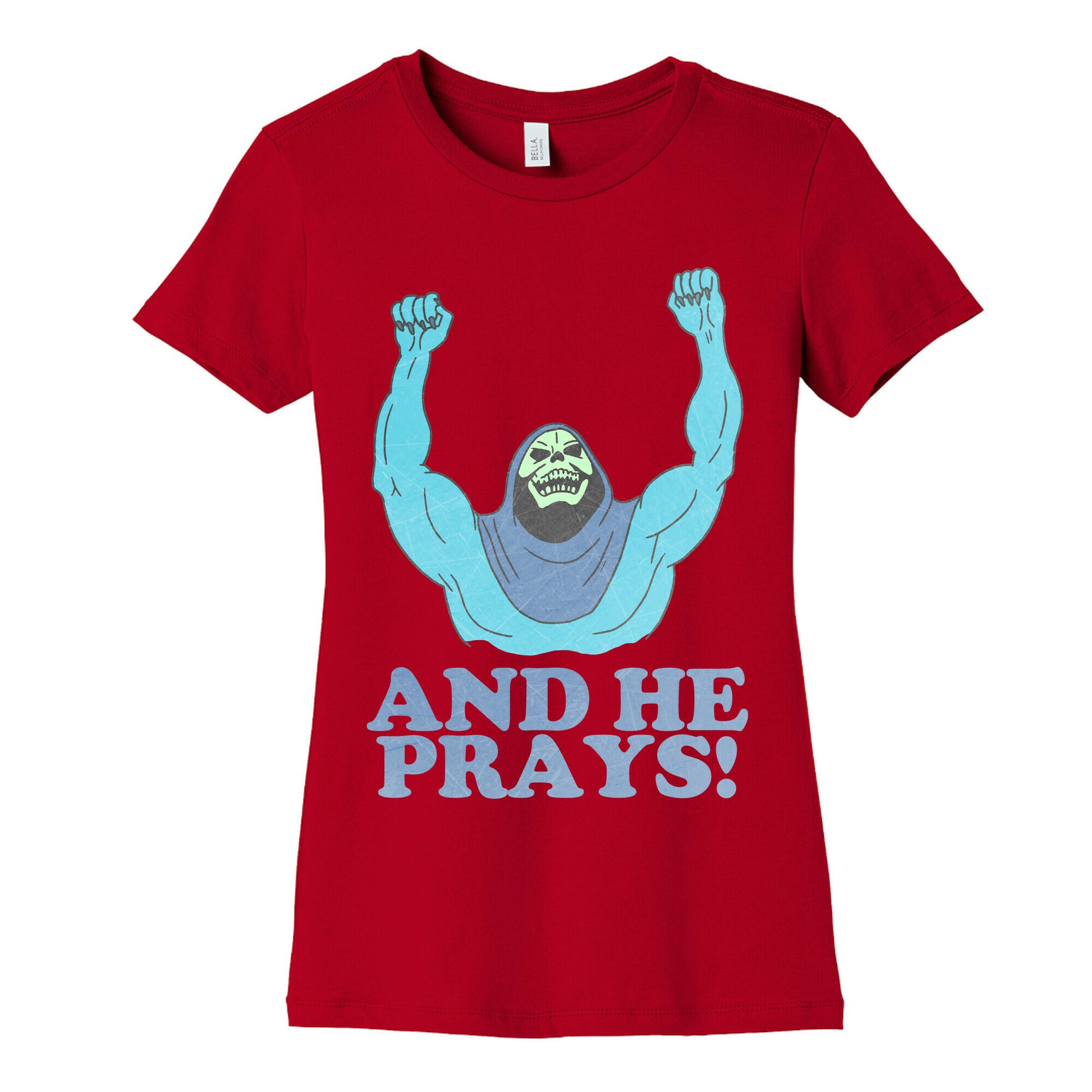SKELETOR (AND HE PRAYS!) - VINTAGE Women's Cotton Tee