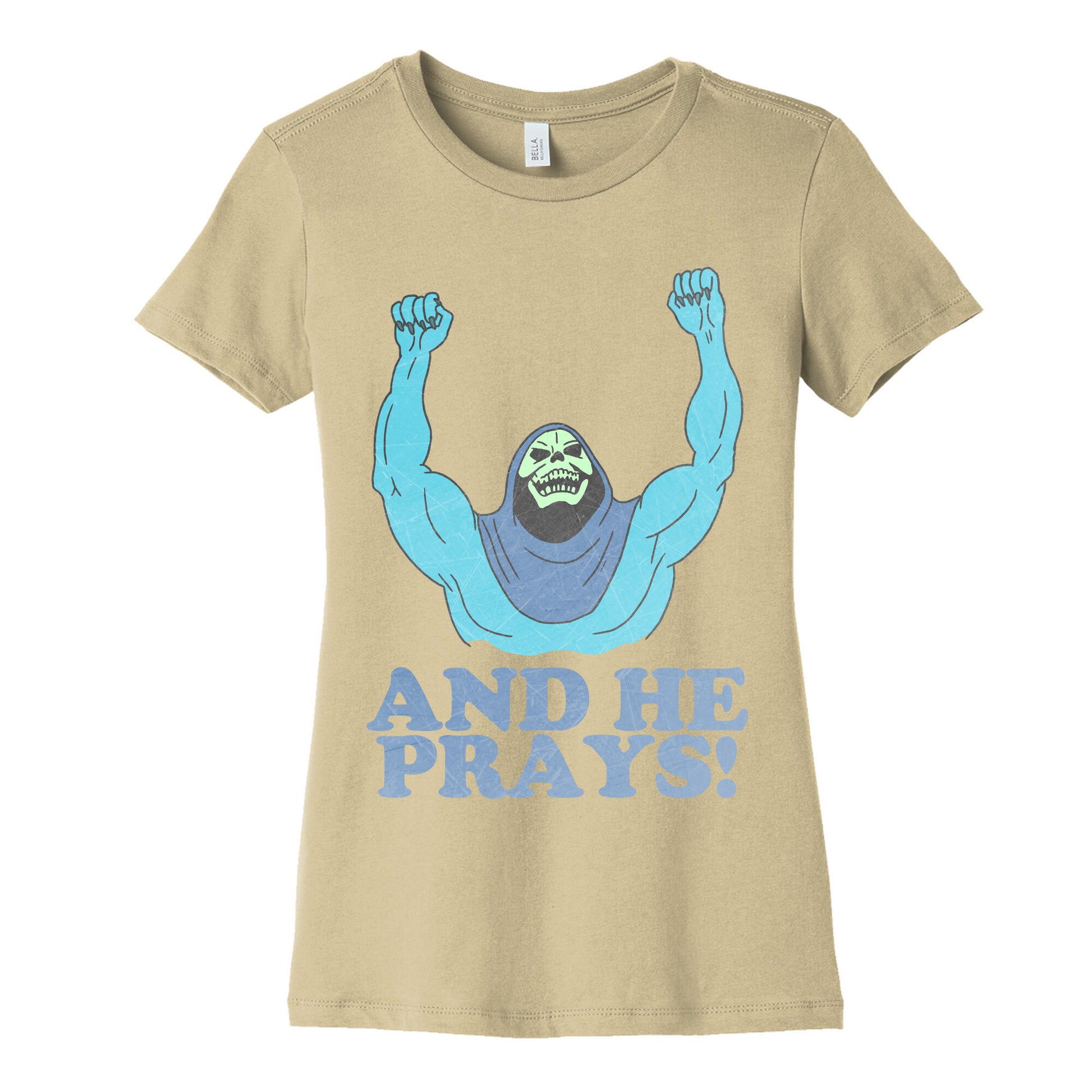 SKELETOR (AND HE PRAYS!) - VINTAGE Women's Cotton Tee