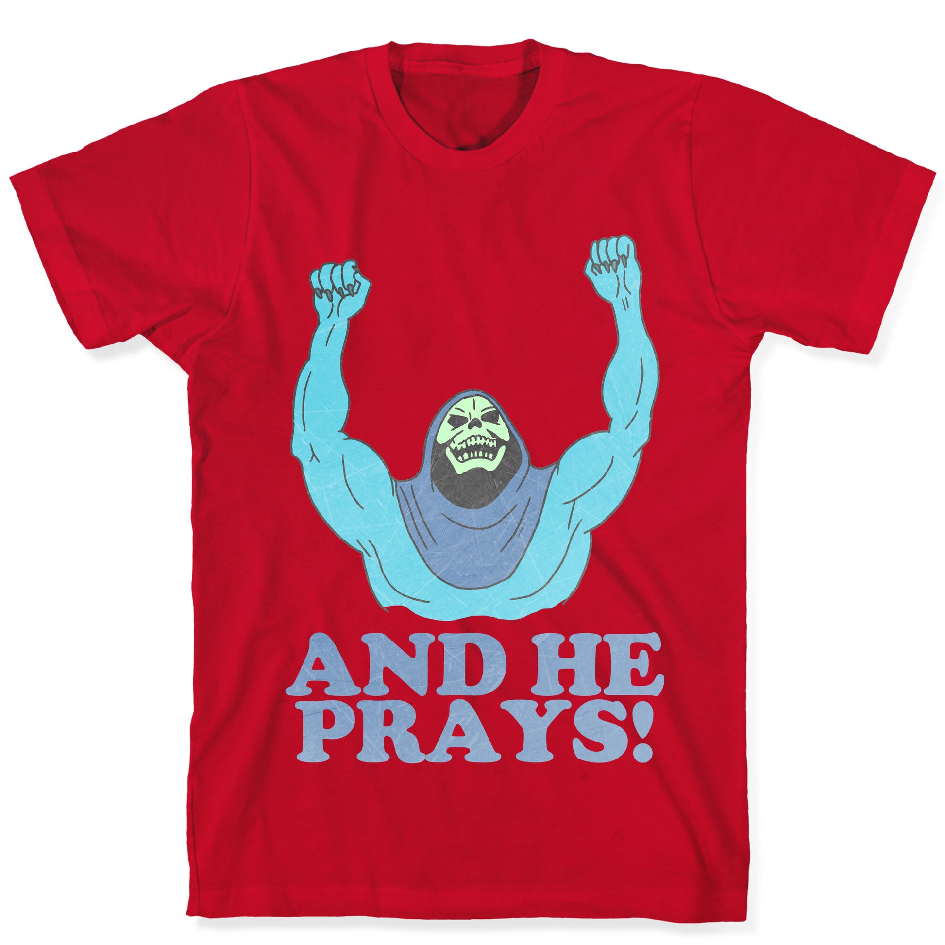 SKELETOR (AND HE PRAYS!) - VINTAGE T-Shirt