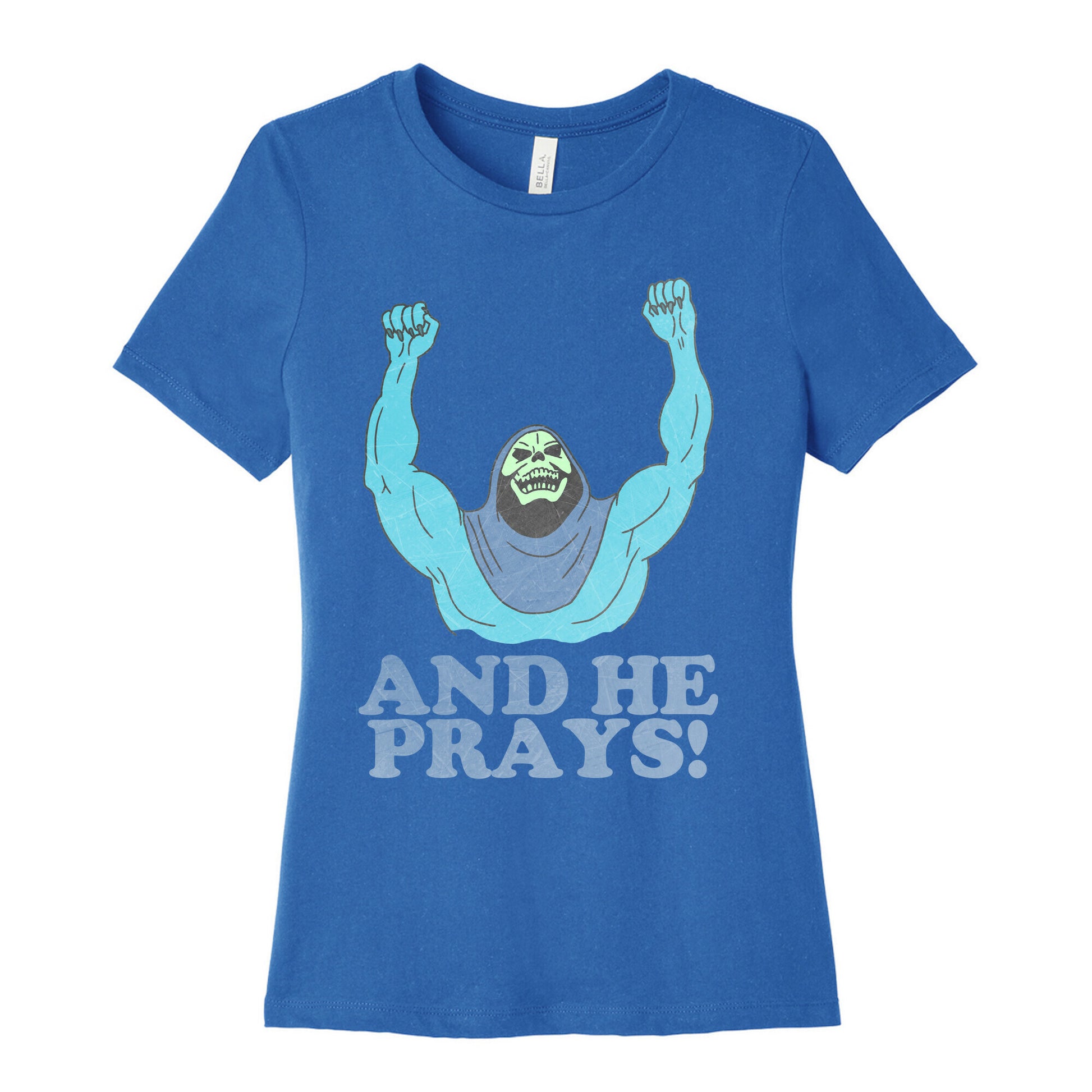 SKELETOR (AND HE PRAYS!) - VINTAGE Women's Cotton Tee