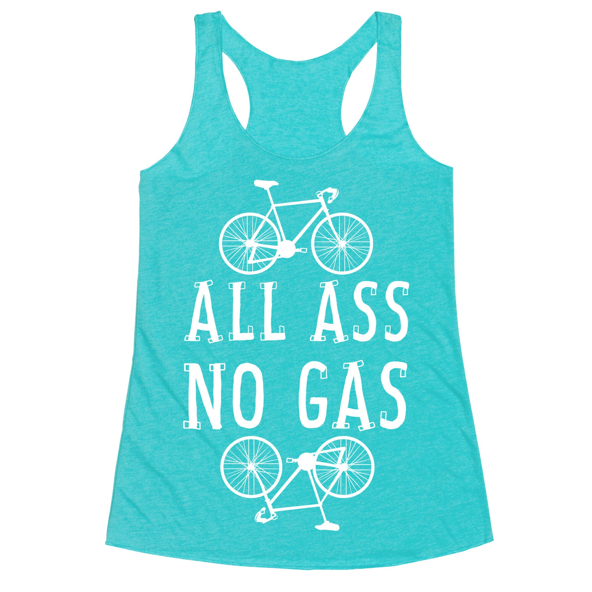 All Ass. No Gas! Racerback Tank
