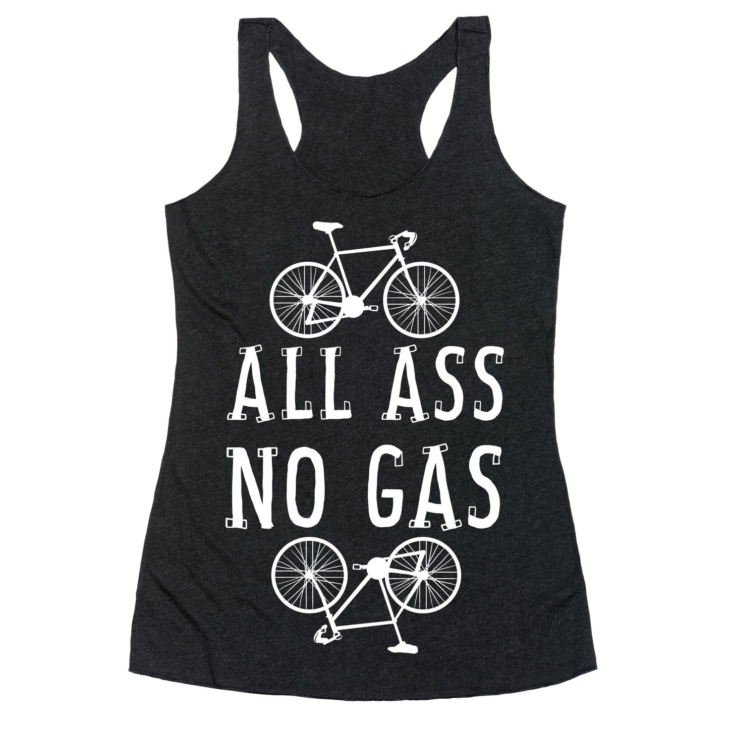 All Ass. No Gas! Racerback Tank