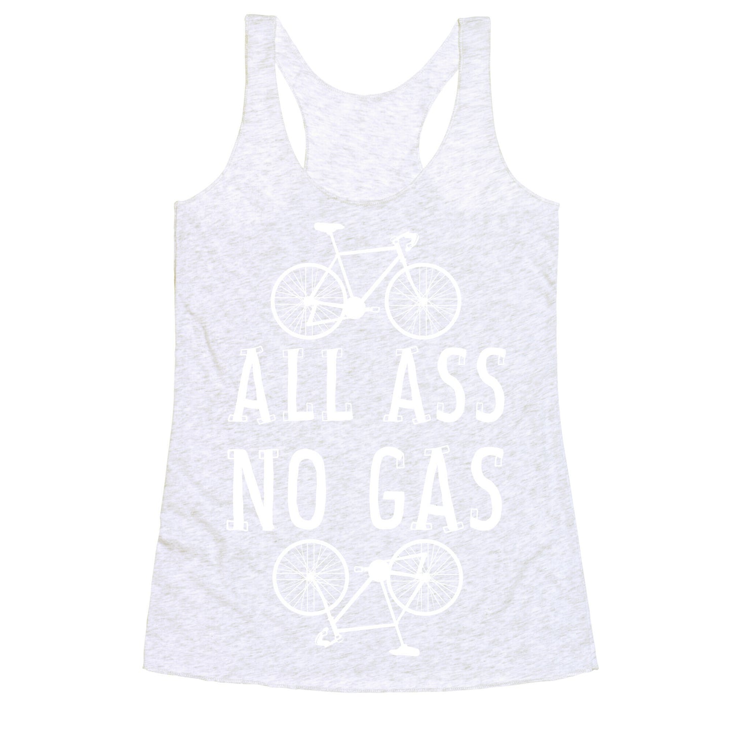 All Ass. No Gas! Racerback Tank
