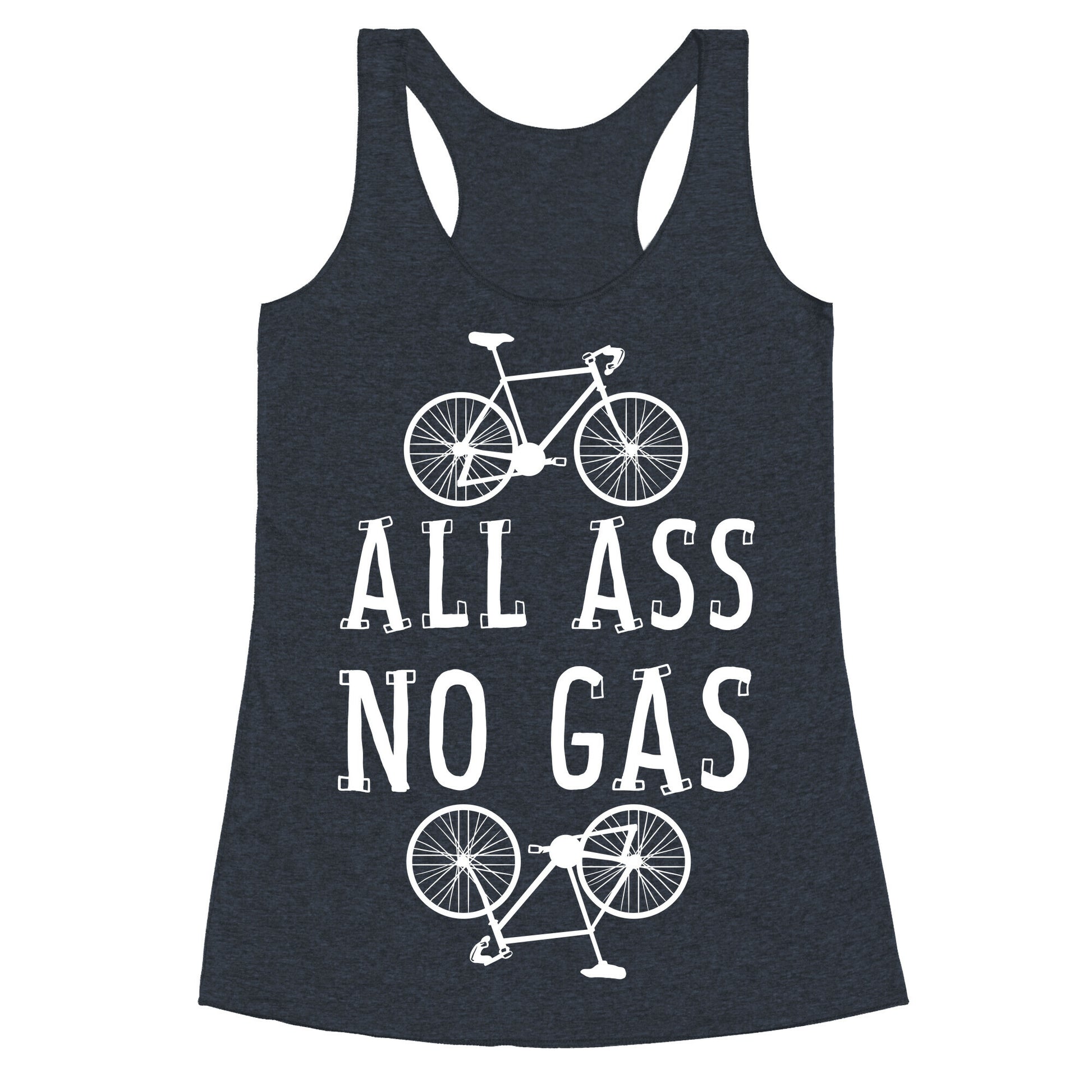 All Ass. No Gas! Racerback Tank