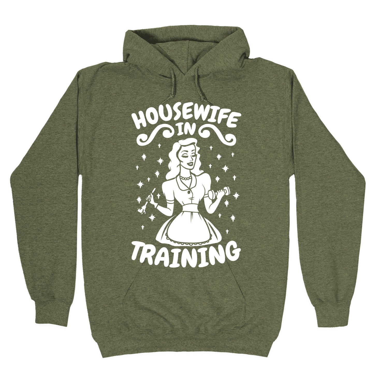 Housewife In Training Hoodie
