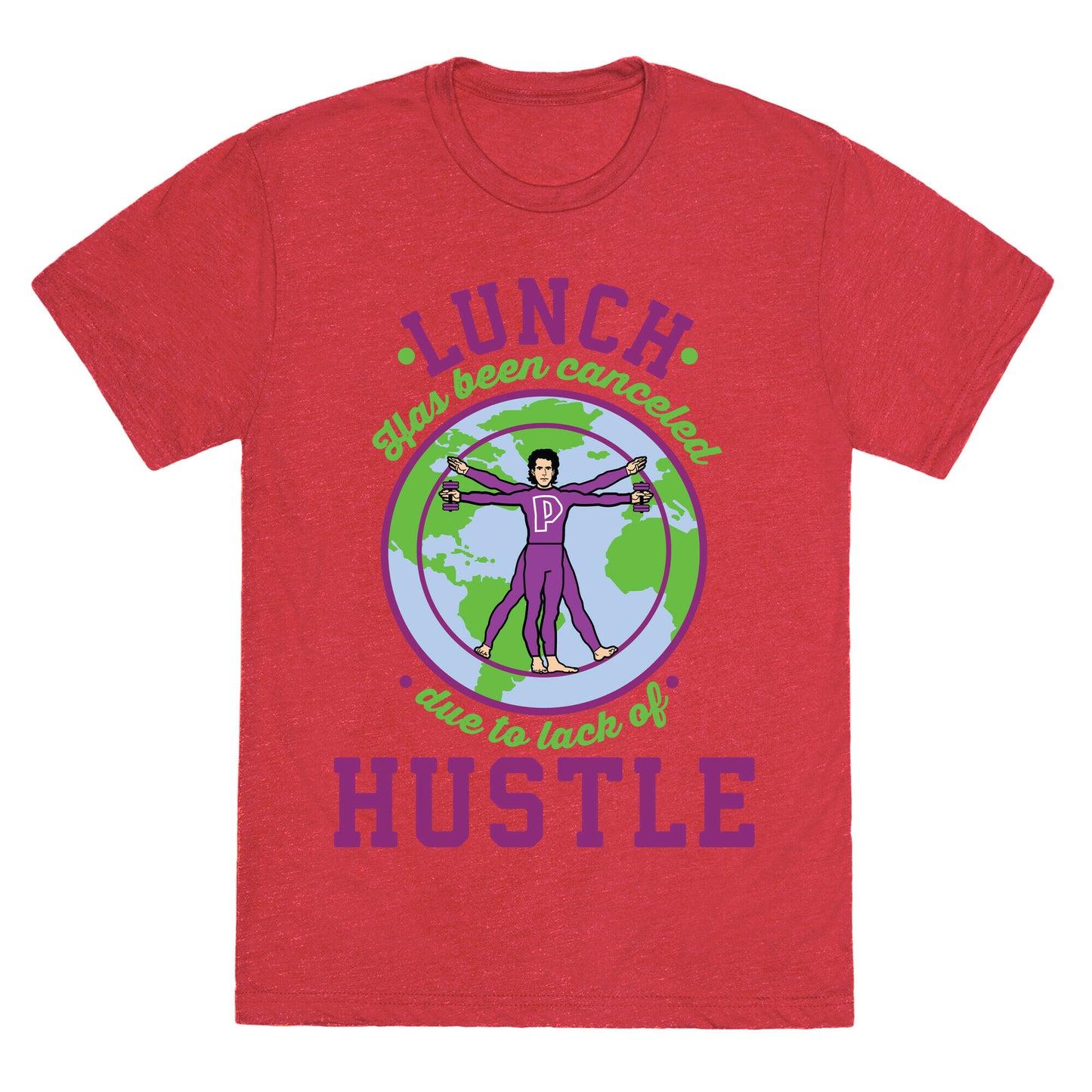 Lunch Has Been Canceled Due to Lack Of Hustle Unisex Triblend Tee
