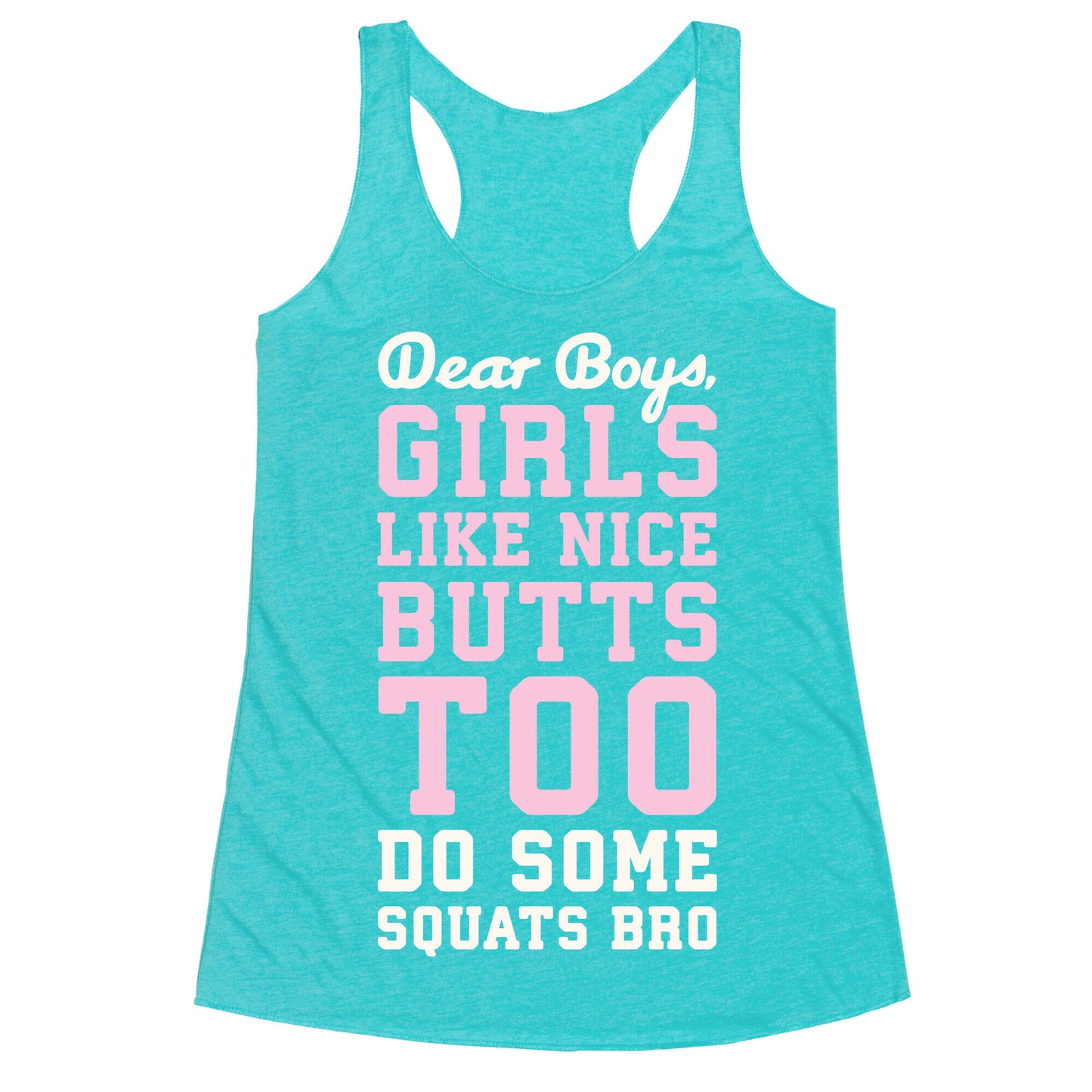 Do Some Squats Bro Racerback Tank