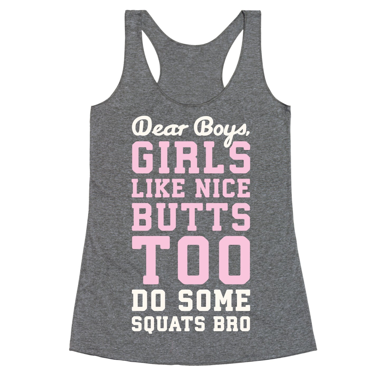 Do Some Squats Bro Racerback Tank