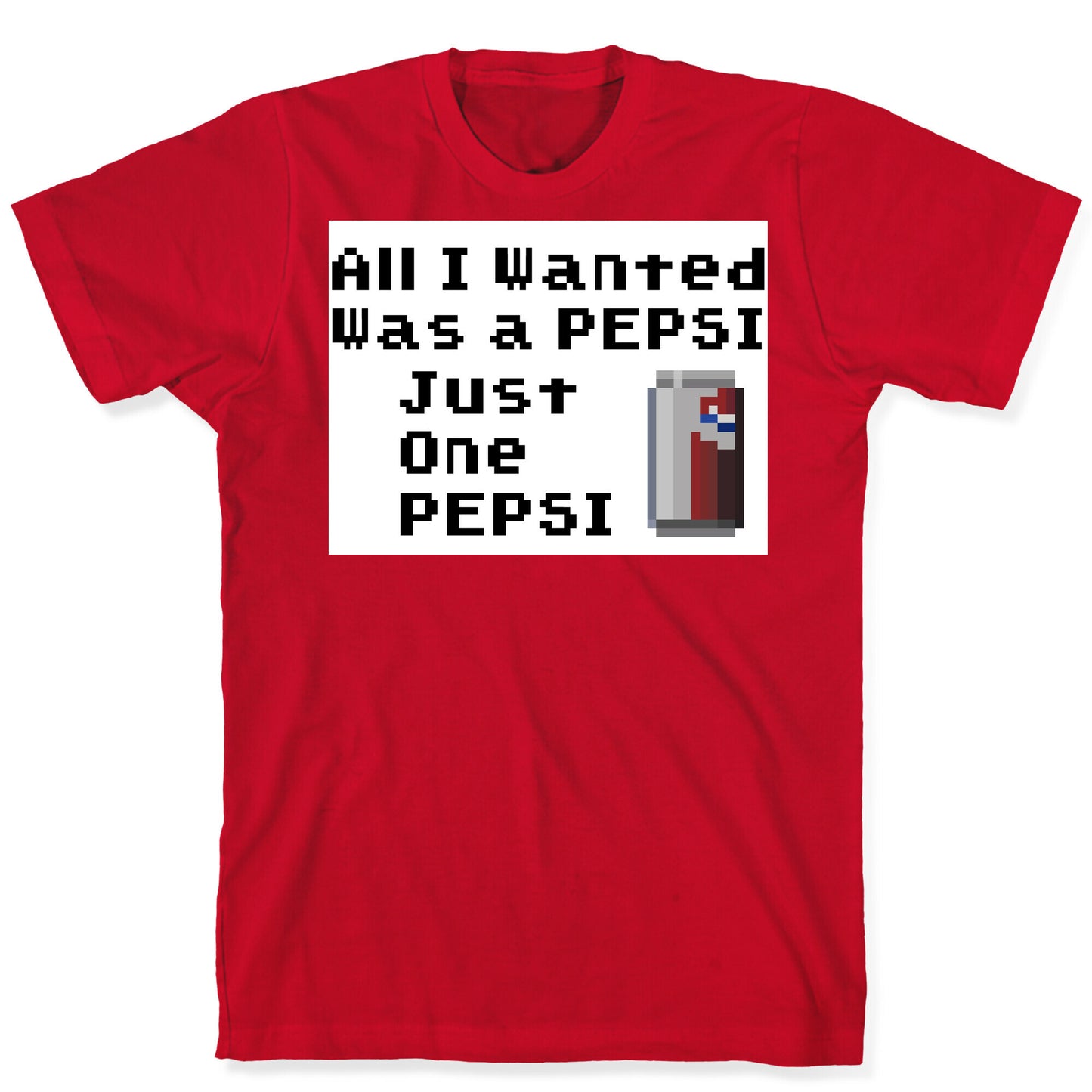 All I Wanted T-Shirt