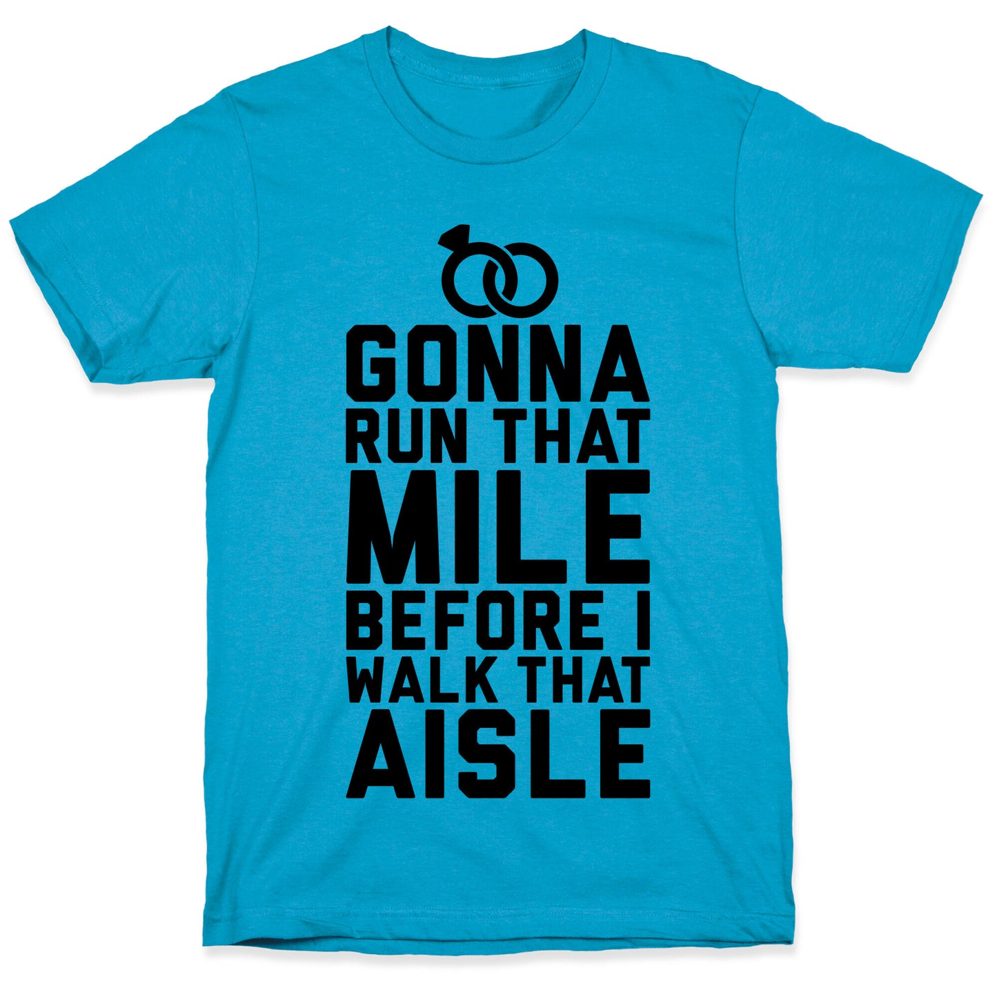 Gonna Run That Mile Before I Walk That Aisle Unisex Triblend Tee