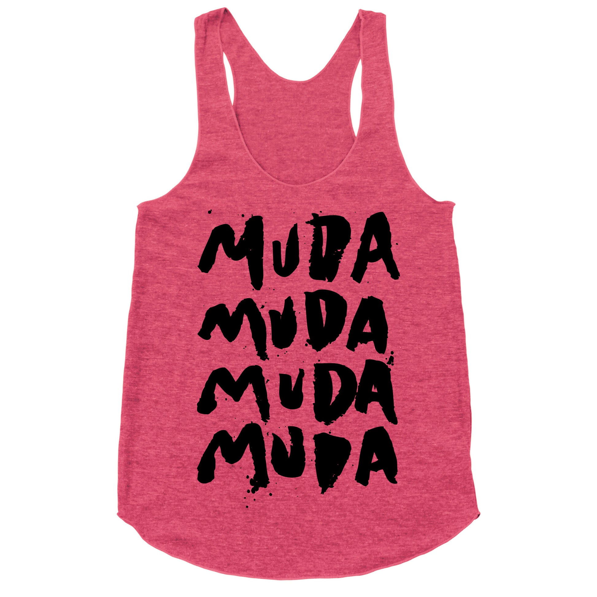 Muda Muda Muda Muda Racerback Tank