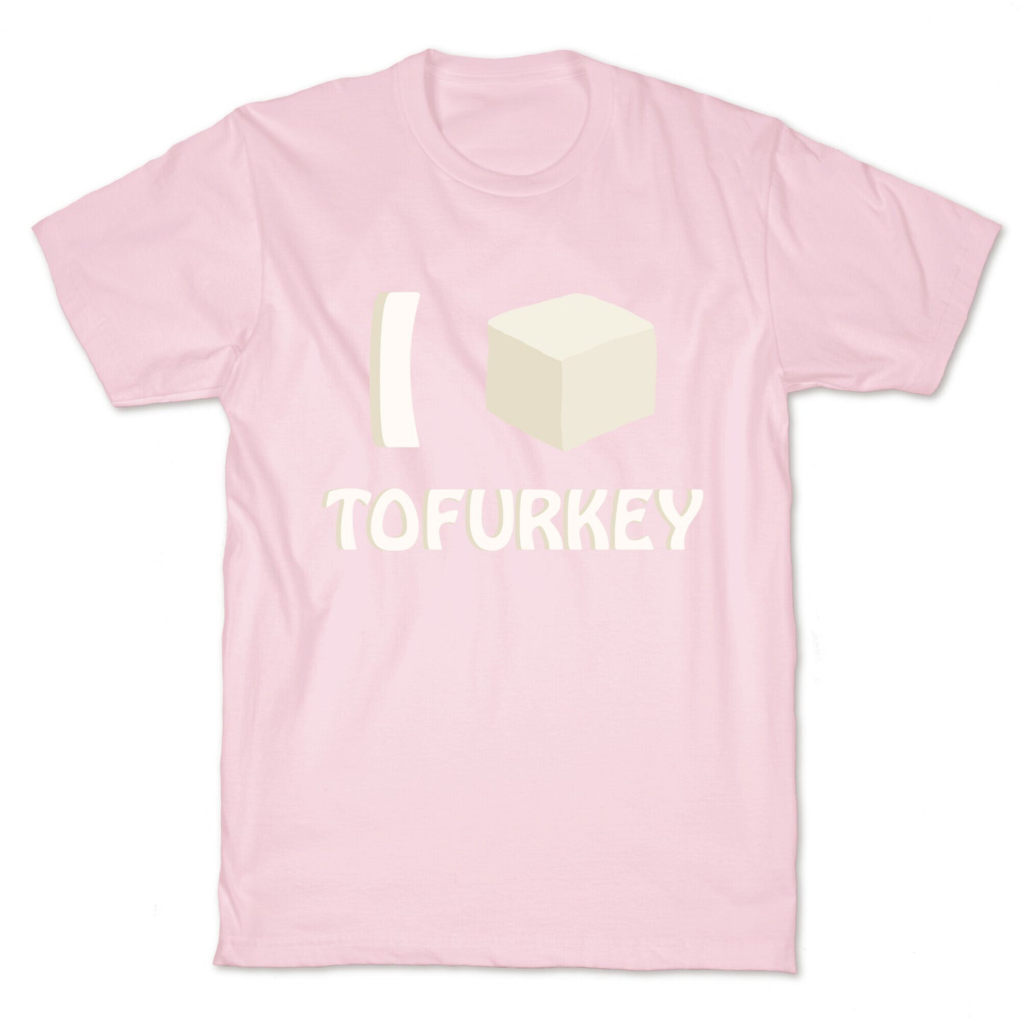 I Love Tofurkey T-Shirt