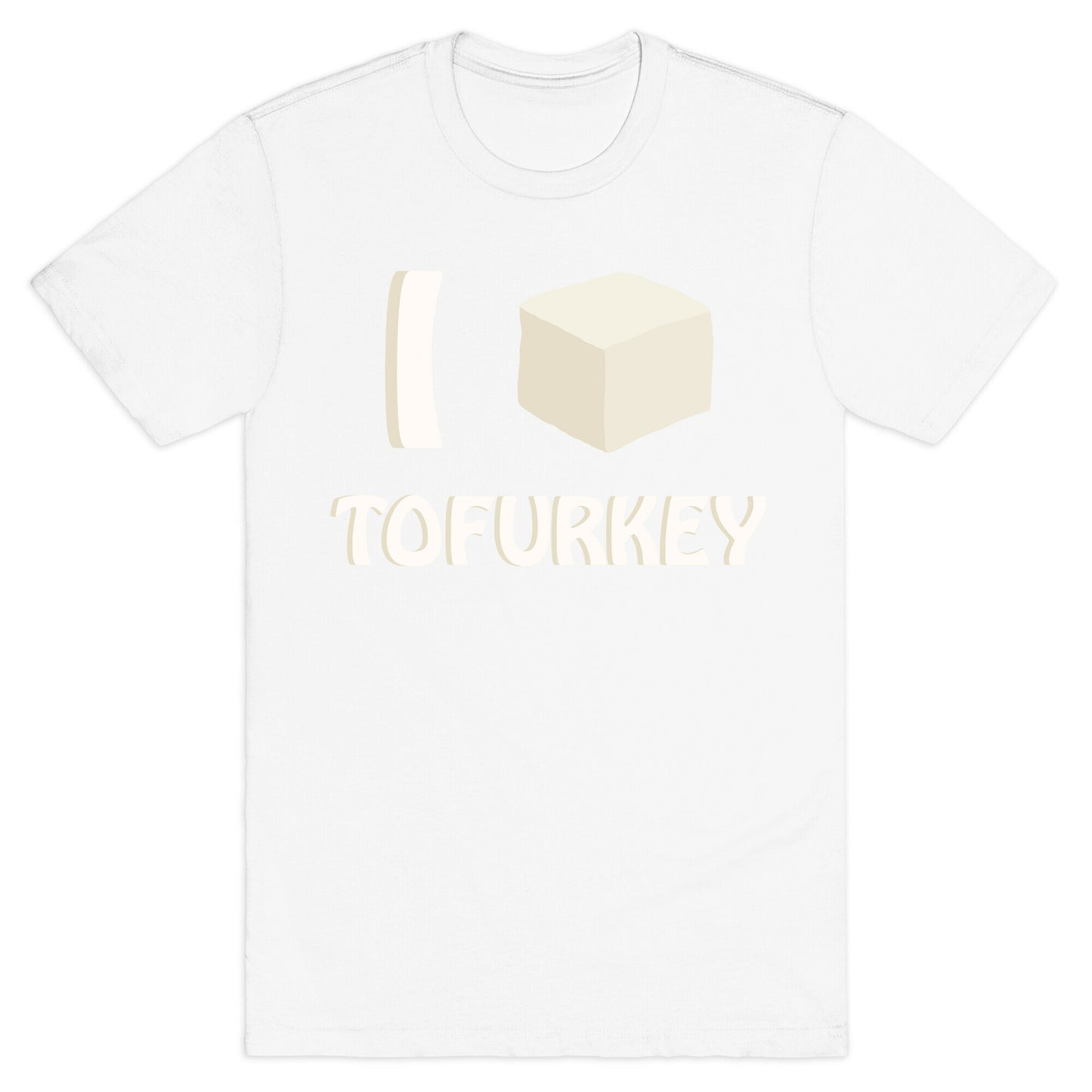 I Love Tofurkey T-Shirt