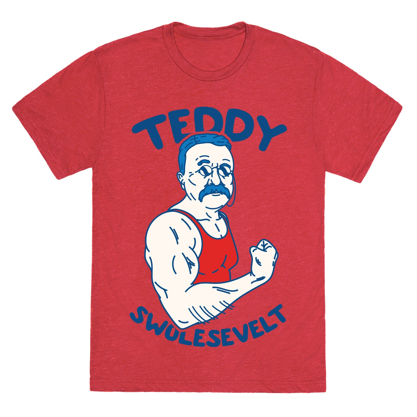 Teddy Swolesevelt Unisex Triblend Tee