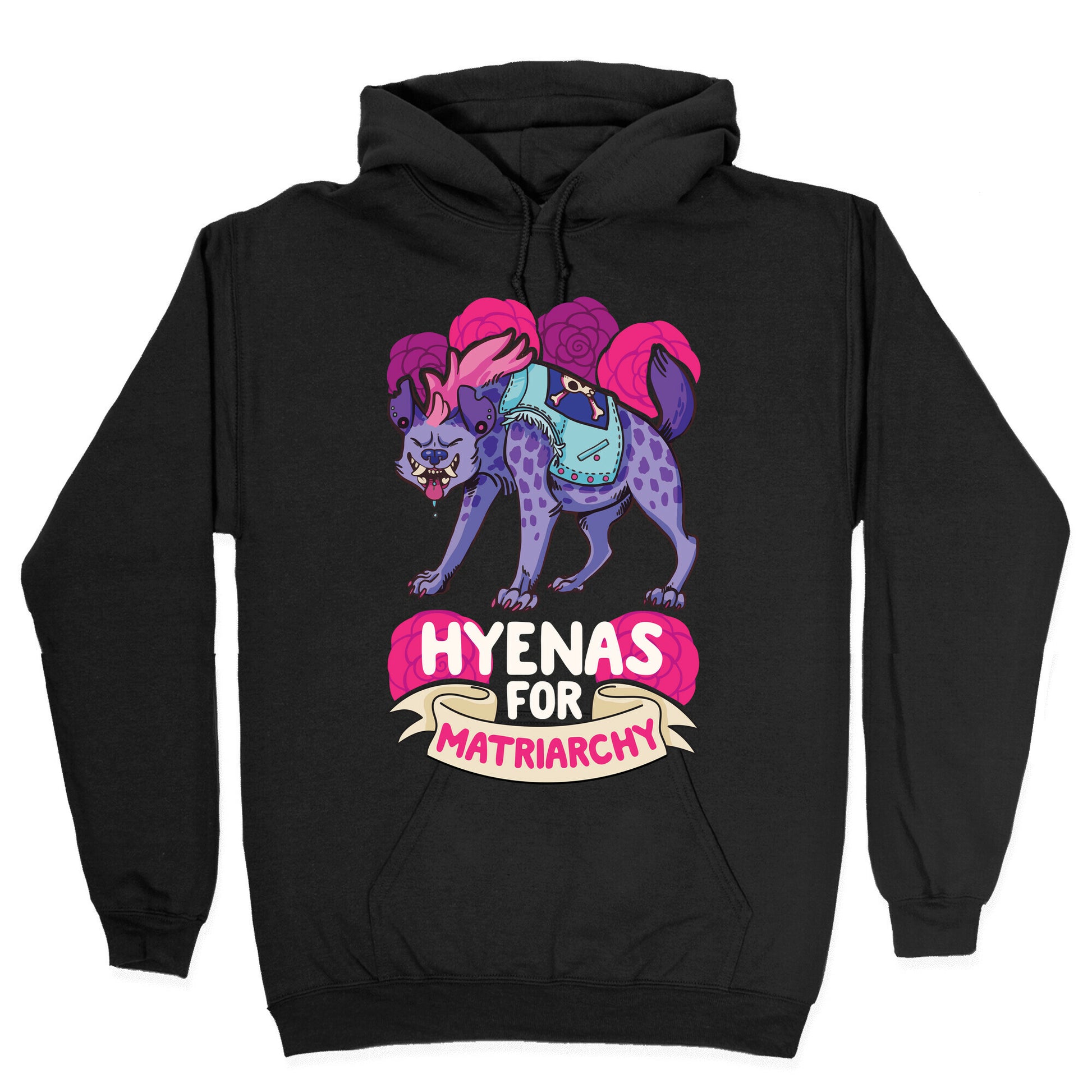 Hyenas For Matriarchy Hoodie