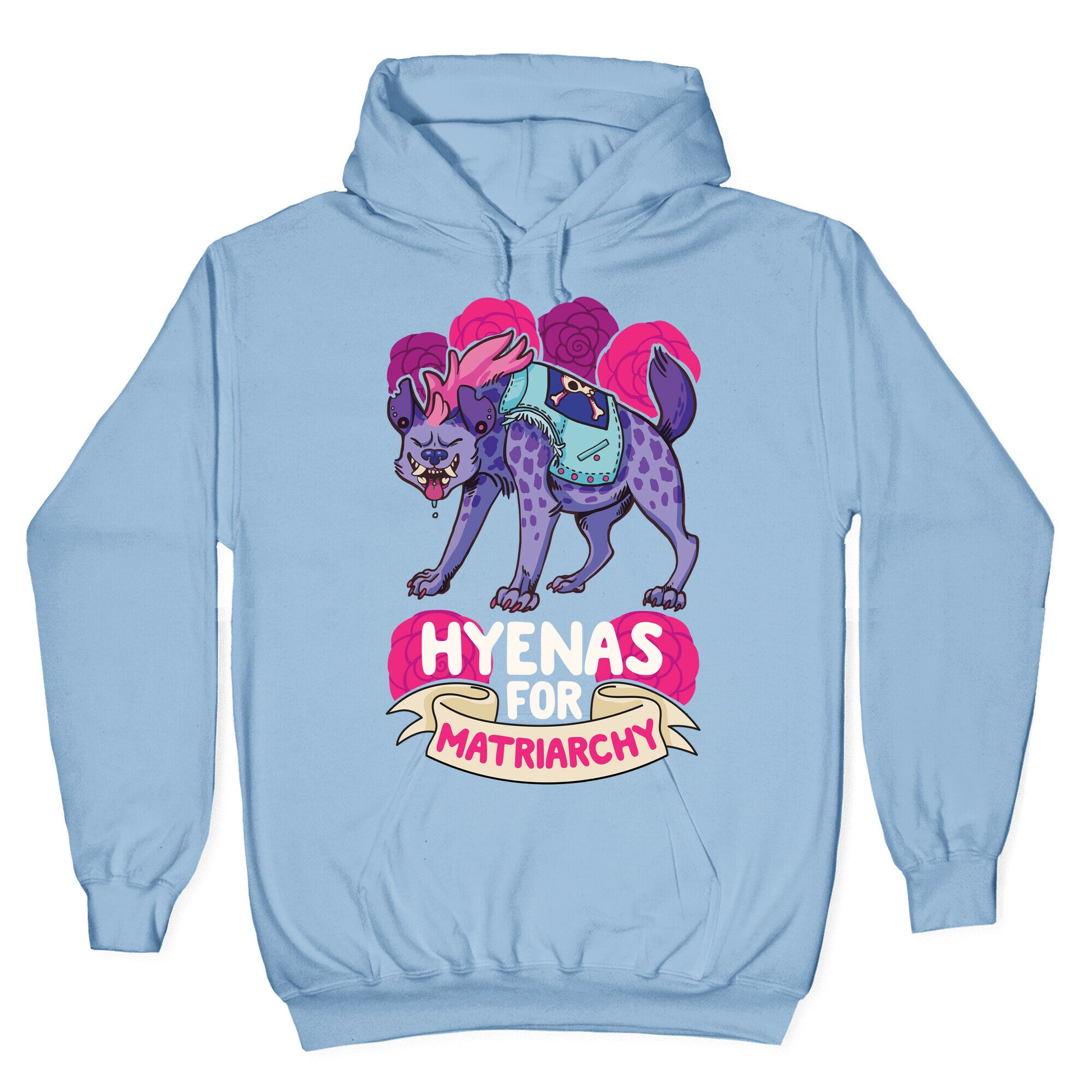 Hyenas For Matriarchy Hoodie