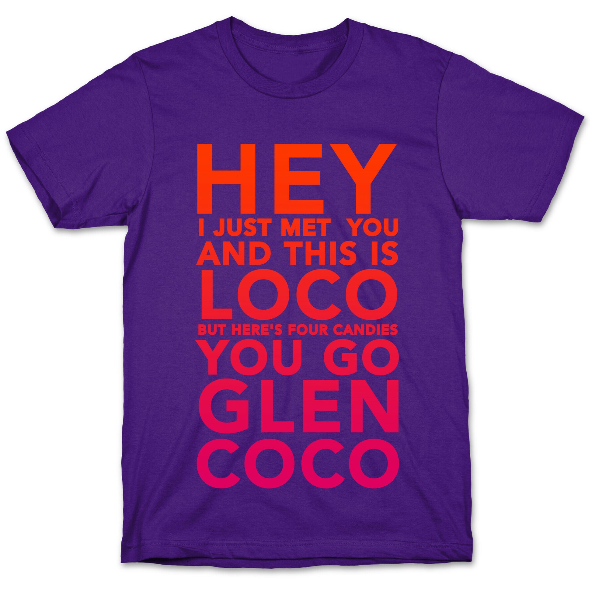 HEY I JUST MET YOU GLEN COCO (DARK TANK) T-Shirt