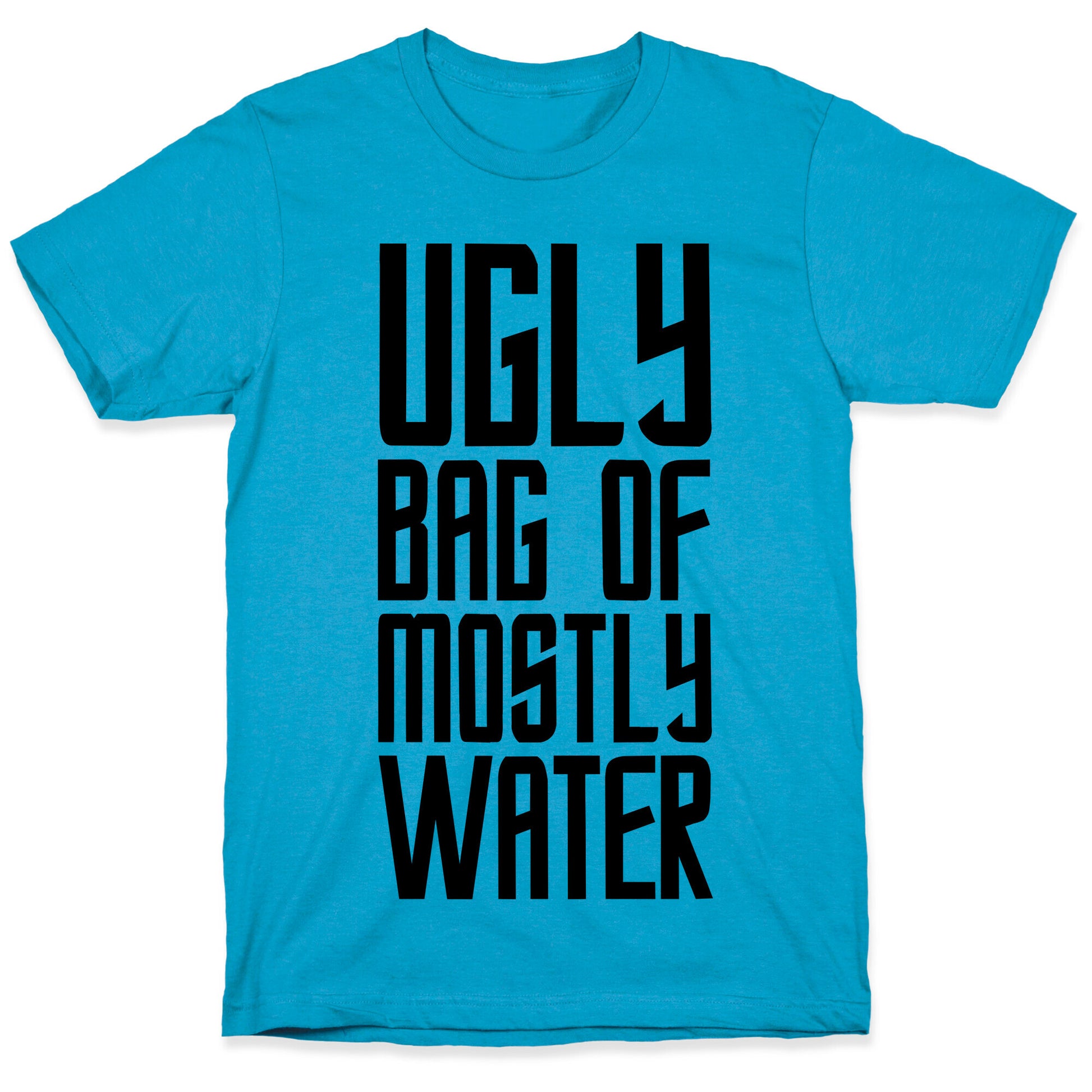 Ugly Bag of Mostly Water Unisex Triblend Tee