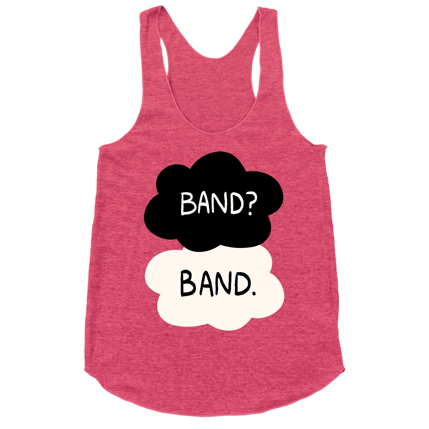 Band? Band. Racerback Tank