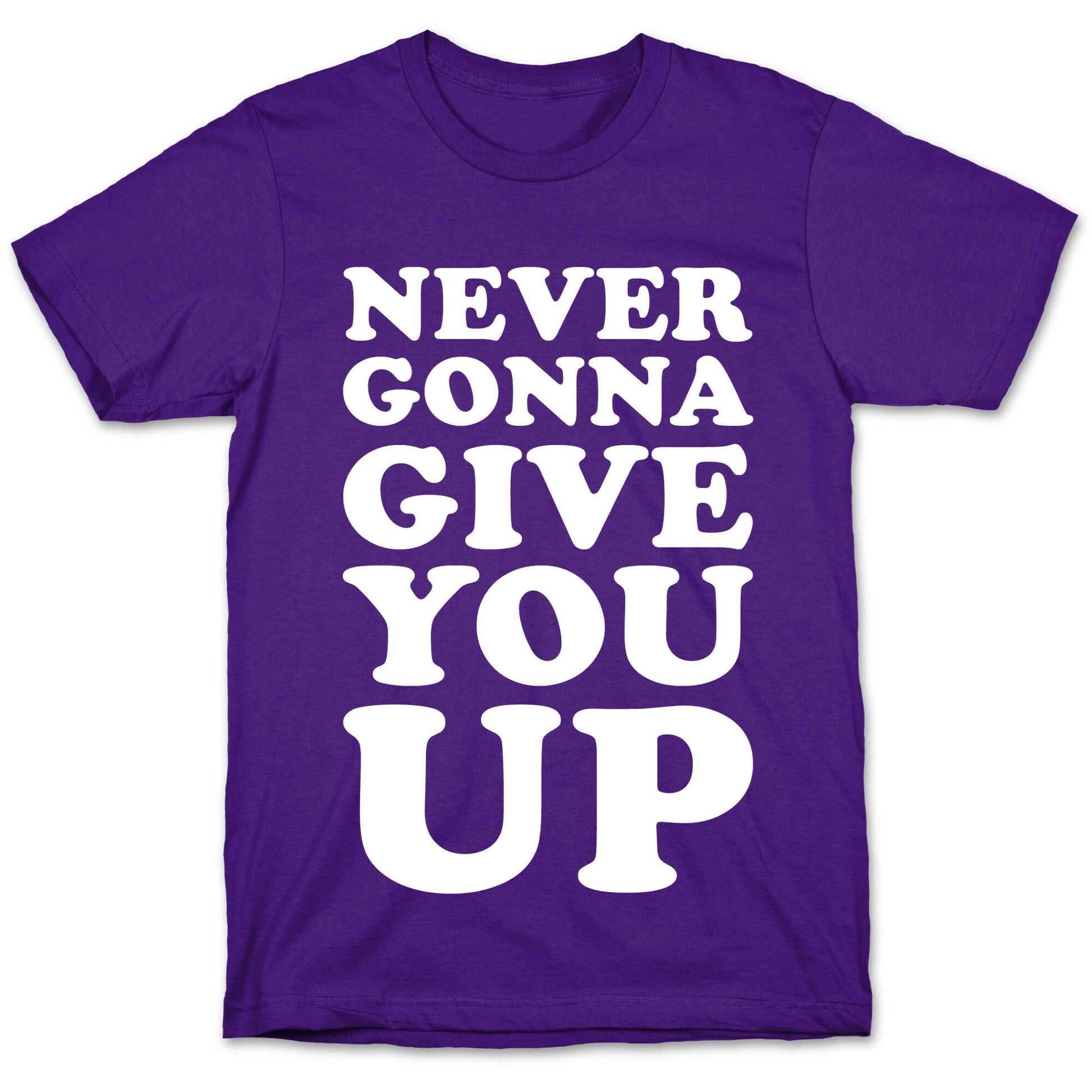 Never Gonna Give You Up T-Shirt