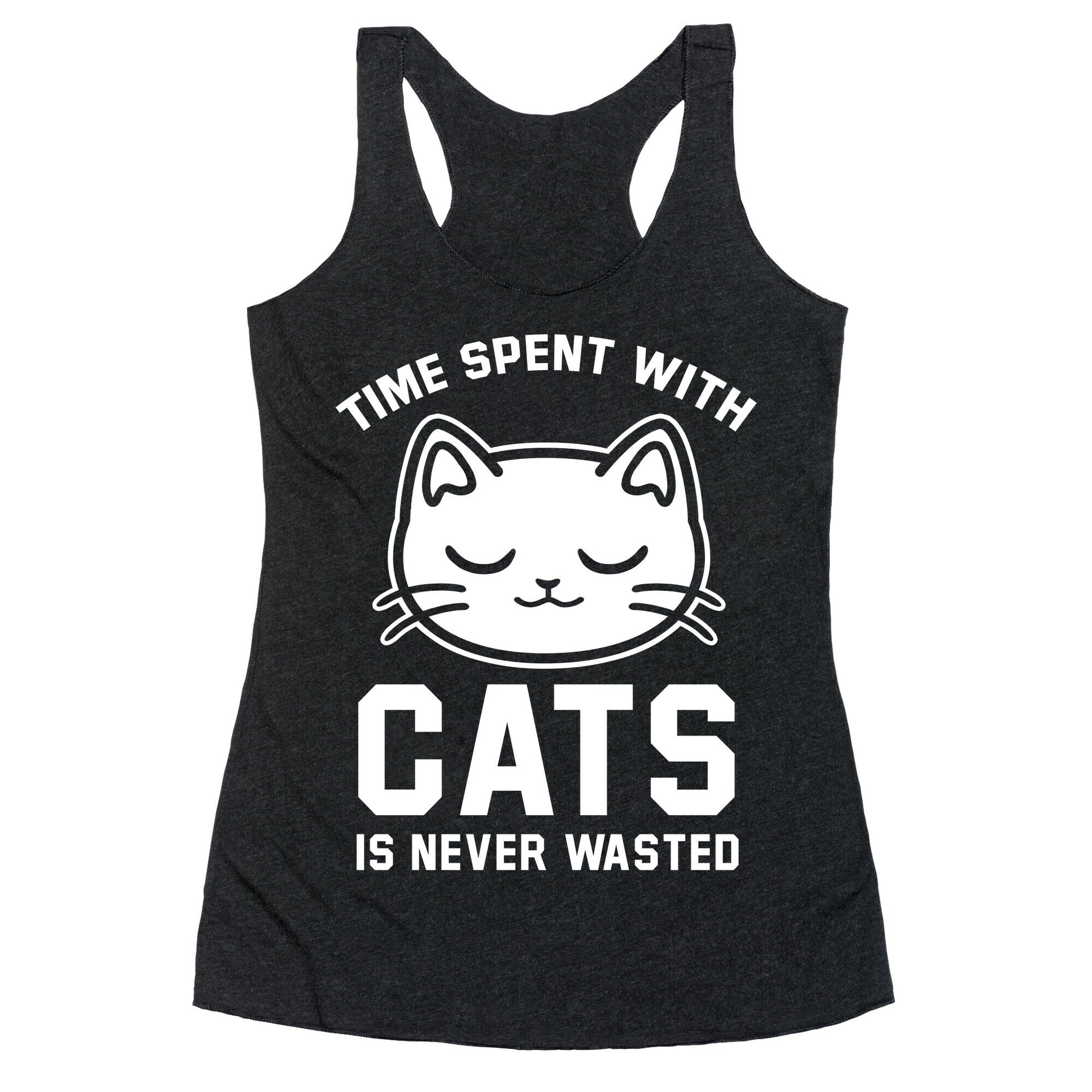 Time Spent With Cats Racerback Tank