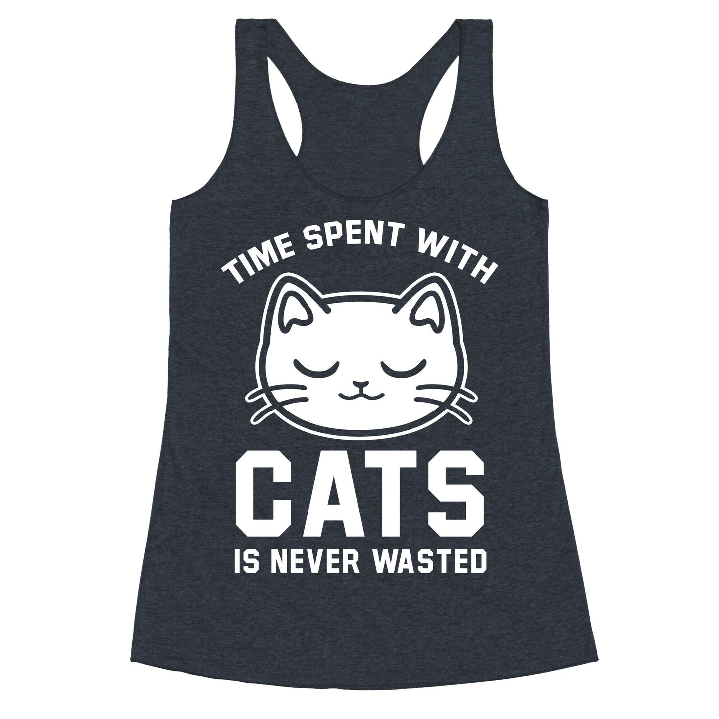 Time Spent With Cats Racerback Tank