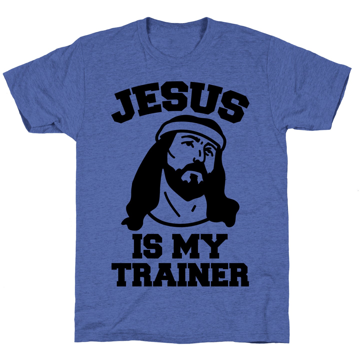 Jesus Is My Trainer Unisex Triblend Tee