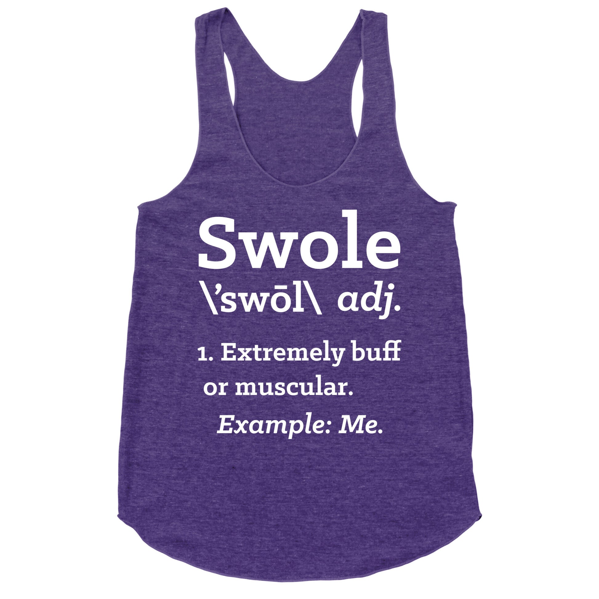 Swole Definition Racerback Tank