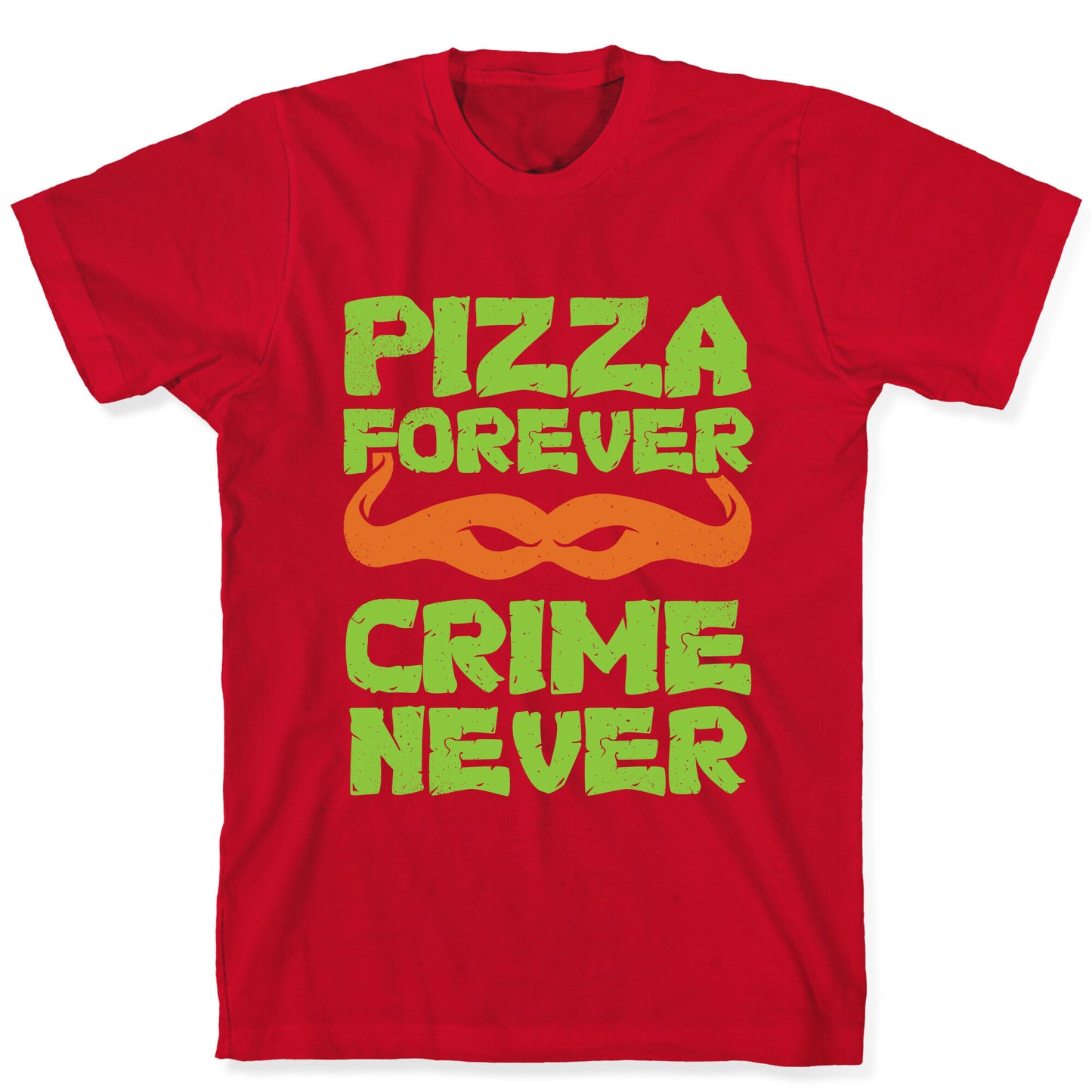 Pizza Forever Crime Never (Purple) T-Shirt
